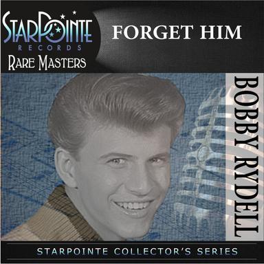 Forget Him - Re-Recorded Version