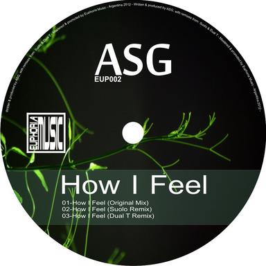 How I Feel - Dual T Remix