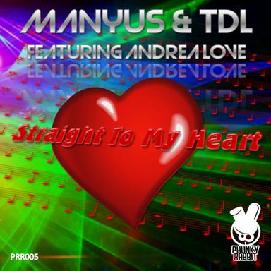 Straight To My Heart - Manyus Future Mix