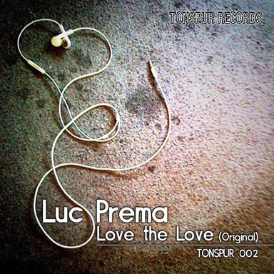 Love The Love - Original