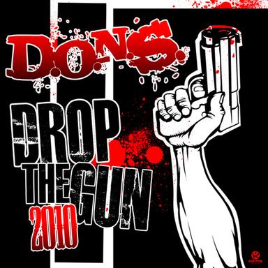 Drop The Gun - Just Begun Mix