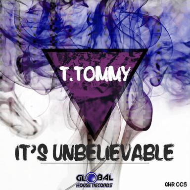 It's Unbelievable - Original Mix