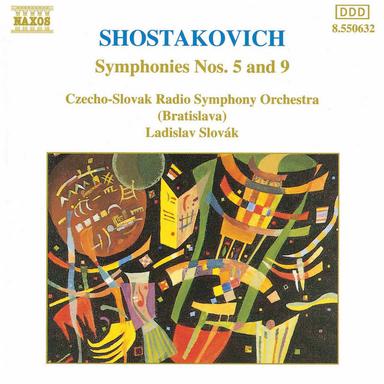 Shostakovich: Symphonies Nos. 5 & 9