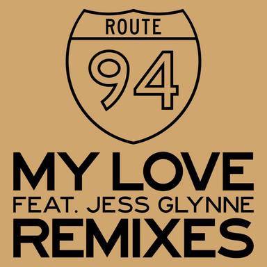 My Love - Sigma Remix