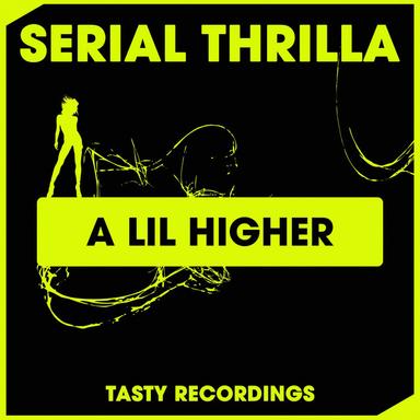 A Lil Higher - Original Mix