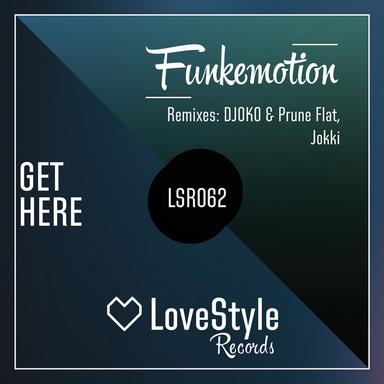 Get Here - Original Mix