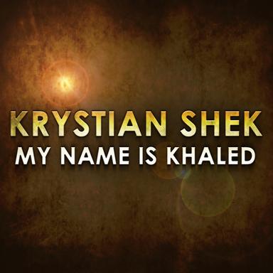 My Name Is Khaled - Malaysia Mix