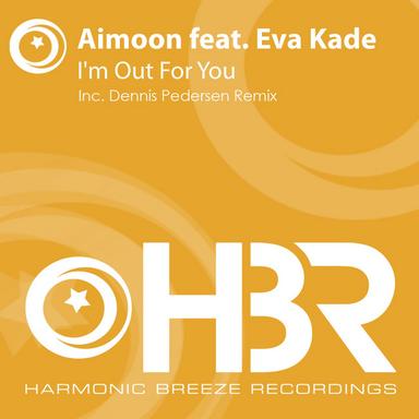 I'm Out For You - Dennis Pedersen Remix