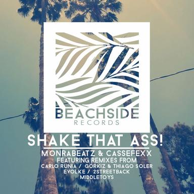 Shake That Ass! - 2StreetBack Remix