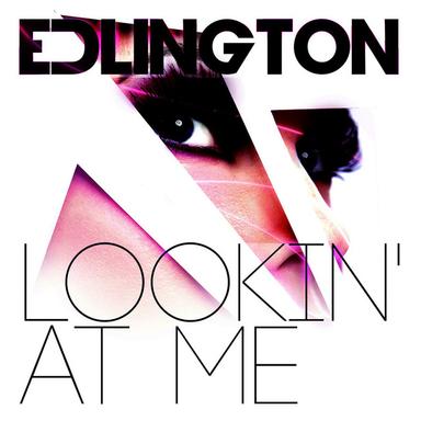 Lookin' At Me - Radio Edit
