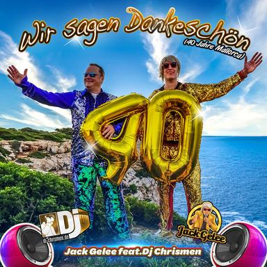 Wir sagen dankeschön (40 Jahre Mallorca)