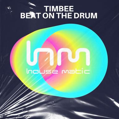 Beat on the Drum - Original Mix