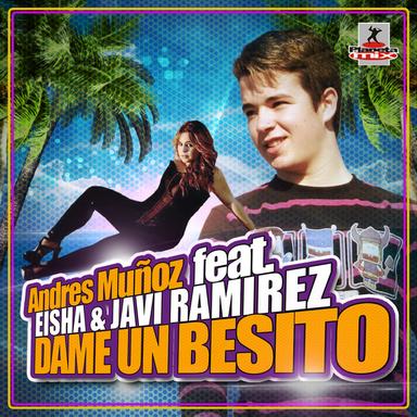 Dame Un Besito - Original Mix