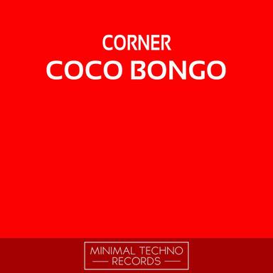 Coco Bongo - Jose Solano Remix