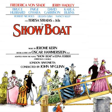 Kern: Show Boat, Act 1: No. 1, Overture