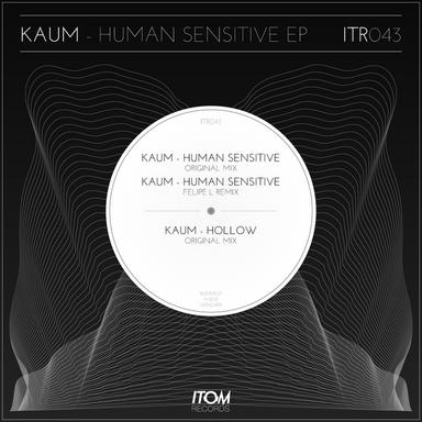 Human Sensitive - Felipe L Remix