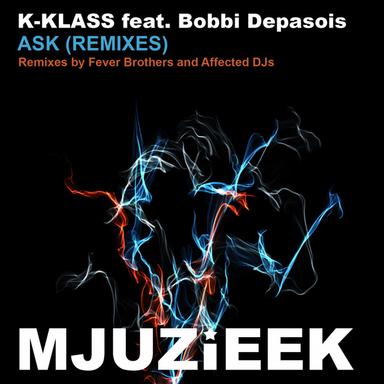 Ask - Fever Brothers Remix