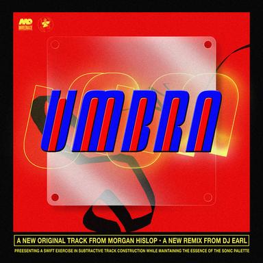 Umbra - DJ Earl Teklife Remix