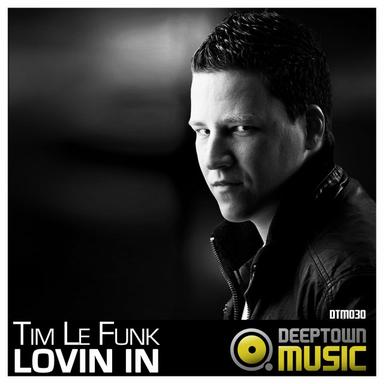 Lovin In - Original Mix