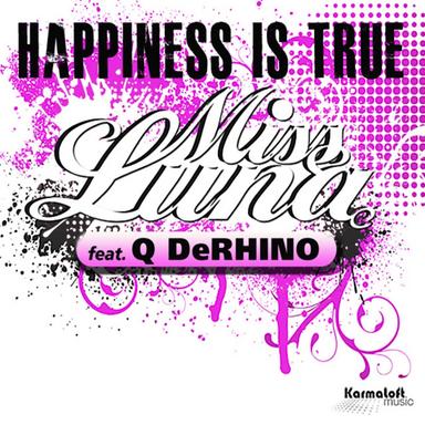 Happiness Is True - Stereo Sushi Remix