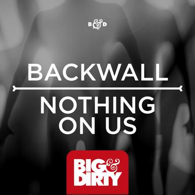 Nothing On Us - Original Mix