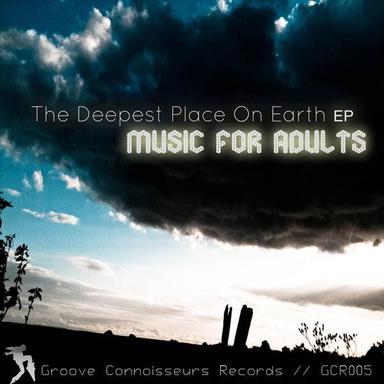 The Deepest Place On Earth - Original Mix