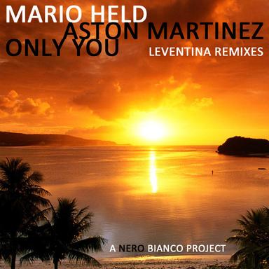 Only You - Leventina Remix