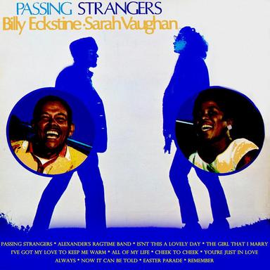 Passing Strangers (feat. Sarah Vaughan)