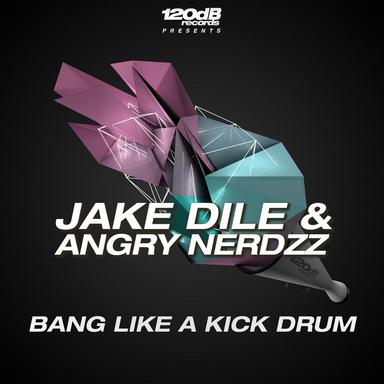 Bang Like a Kickdrum - Radio Edit