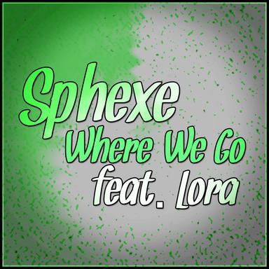 Where We Go - Dj Lawson Remix
