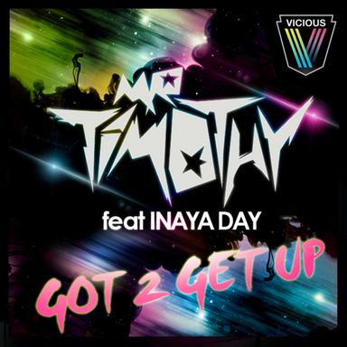 Got 2 Get Up - Avicii Remix