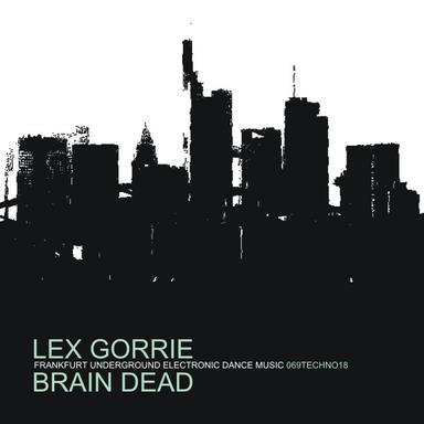 Brain Dead - Original Mix