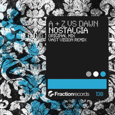Nostalgia - Vast Vision Remix