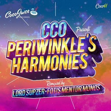 Periwinkle's Harmonies - Fotis 'Mentor' Monos Remix