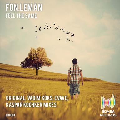 Feel The Same - Original Mix