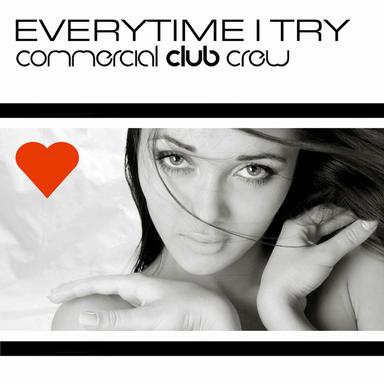 Everytime I Try (Djs From Mars Remix)
