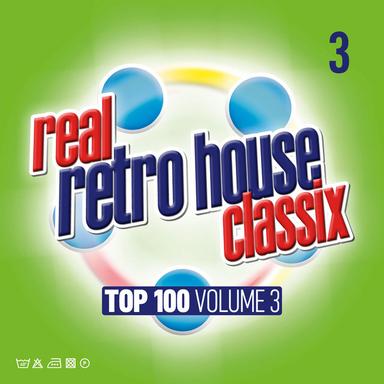 Real Retro House Classics 3