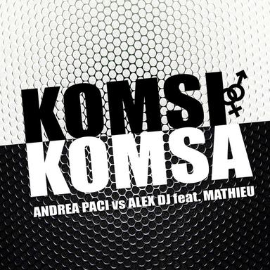 Komsi Komsa - Original Mix