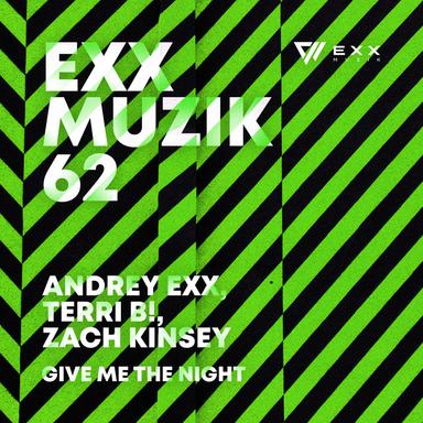 Give Me the Night - Original Mix