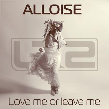Love Me or Leave Me - DJ Lutique Remix