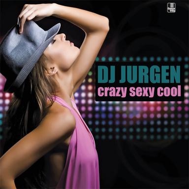 Crazy Sexy Cool - Sexy Cool Mix