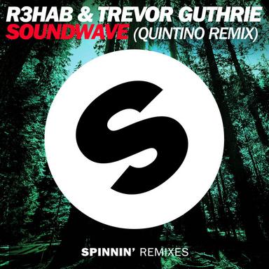 Soundwave - Quintino Remix