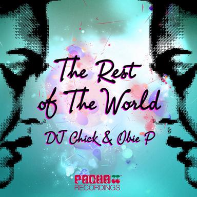 The Rest of the World (feat. Obie P.) - Extended Mix