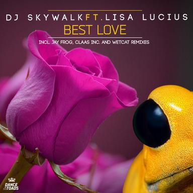 Best Love - Jay Frog Remix