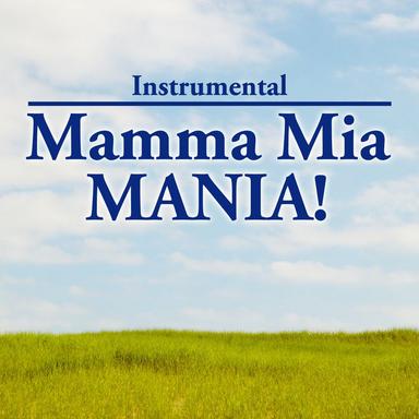 Mamma Mia
