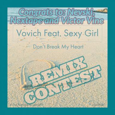 Don't Break My Heart - Nevski Remix
