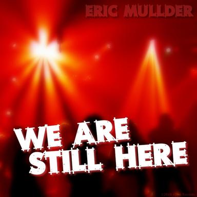 We Are Still Here (Radio Edit)