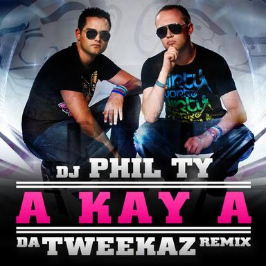 A Kay A - Da Tweekaz Remix Extended Version