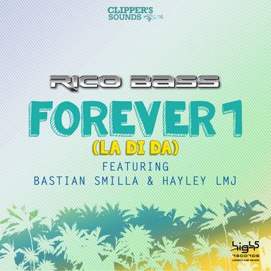 Forever 1 (La Di Da)