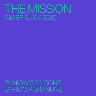 The Mission (Gabriel's Oboe)